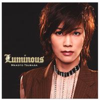 真琴つばさ Luminous(CD)＜新品＞ | 宝塚アン