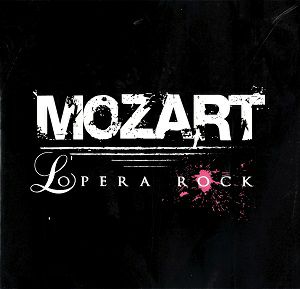 モーツァルト -ロック・オペラ-　オリジナル・フランス・キャスト (輸入CD) ＜新品＞