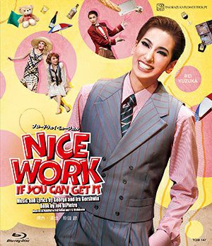 NICE WORK IF YOU CAN GET IT (Blu-ray)＜新品＞