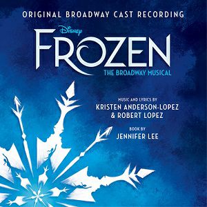 アナと雪の女王　ブロードウェイ・ミュージカル版 （国内盤CD）＜中古品＞
