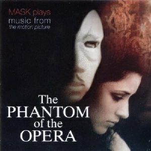 MASK Plays Music From The Motion Picture The PHANTOM Of The OPERA (輸入CD)＜新品＞