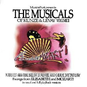 The Musicals of Kunze & Levay, Vol. 2 (輸入CD)＜中古品＞