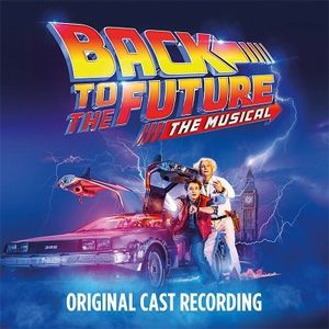 ACK TO THE FUTURE THE MUSICAL （輸入CD）＜新品＞