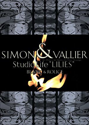 SIMON & VALLIER Studio Life“LILIES”より　2004年 スタジオライフ （2DVD) ＜中古品＞
