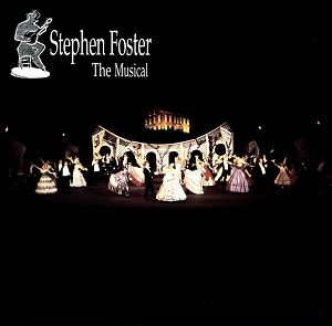 Stephen Foster The Musical (CD) ＜中古品＞