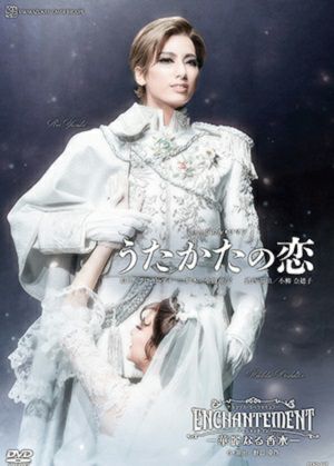 うたかたの恋／ENCHANTEMENT（アンシャントマン）(DVD)＜新品＞ | 宝塚アン