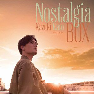 加藤和樹／Nostalgia BOX【TYPE-B】 (CD+DVD)＜中古品＞