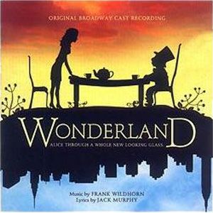 アリス・イン・ワンダーランド -WONDERLAND-　オリジナル・ブロードウェイ・キャスト （輸入CD）＜中古品＞