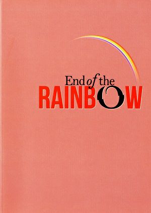 End of the RAINBOW　DDD青山クロスシアター・サンケイホールブリーゼ公演プログラム＜中古品＞