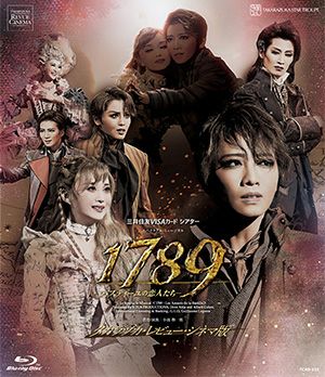 1789-バスティーユの恋人たち-【タカラヅカ･レビュー･シネマ版】 (Blu-ray)