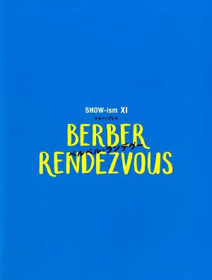 BERBER RENDEZVOUS　SHOW-ism XI　シアタークリエ公演プログラム＜中古品＞
