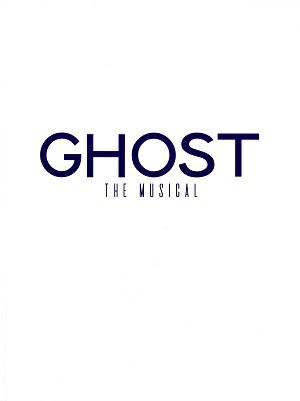 GHOST　東京・大阪・福岡・愛知公演プログラム＜中古品＞