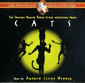 Cats The Chicago Nusical Revue Plays Selection (輸入CD)