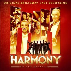 Harmony ／Original Broadway Cast Recording （輸入CD）