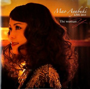 彩吹真央 LIVE 2015／The woman Y (CD)