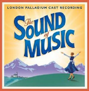 The Sound Of Music/London Palladium Cast Recording