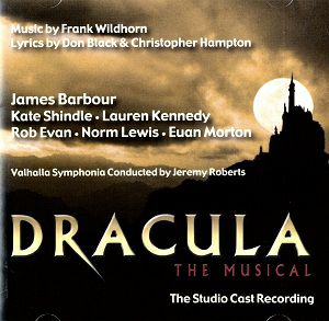 DRACULA the Musical/The Studio Cast Recording 