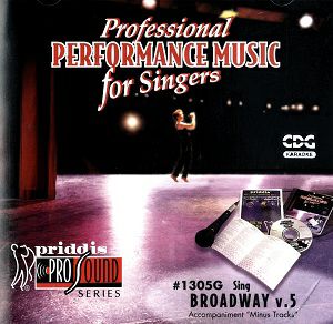 Sing Broadway V.5 by Karaoke/Professional PERFORMANCE MUSIC for Singers （CD）