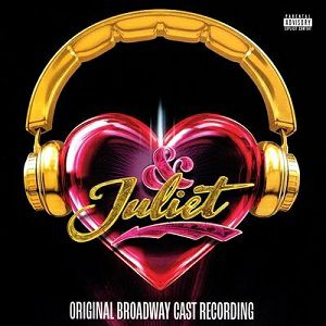& Juliet/Original Broadway Cast Recording（輸入CD）