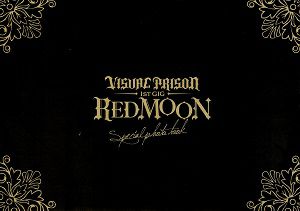 VISUAL PRISON 1st GIG -RED MOON-　SPECIAL PHOTO BOOK