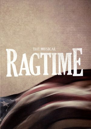 ラグタイム　東京・大阪・愛知公演プログラム