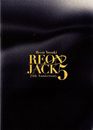 柚希礼音　REON JACK 5　東京・大阪公演プログラム