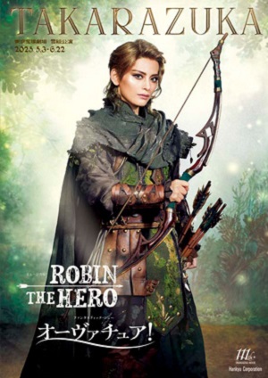 ROBIN THE HERO/オーヴァチュア！　雪組　東京公演プログラム