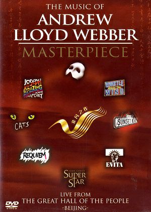 THE MUSIC OF ANDREW LLOYD WEBBER MASTERPIECE (DVD)