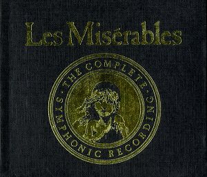 Les Miserables The Complete Symphonic Recordings