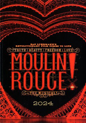 ムーラン・ルージュ！　帝国劇場・梅田芸術劇場公演プログラム（2024年）