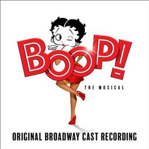 Boop! The Musical／Original Broadway Cast Recording（輸入CD）