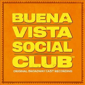 Buena Vista Social Club／Original Broadway Cast Recording（輸入CD）